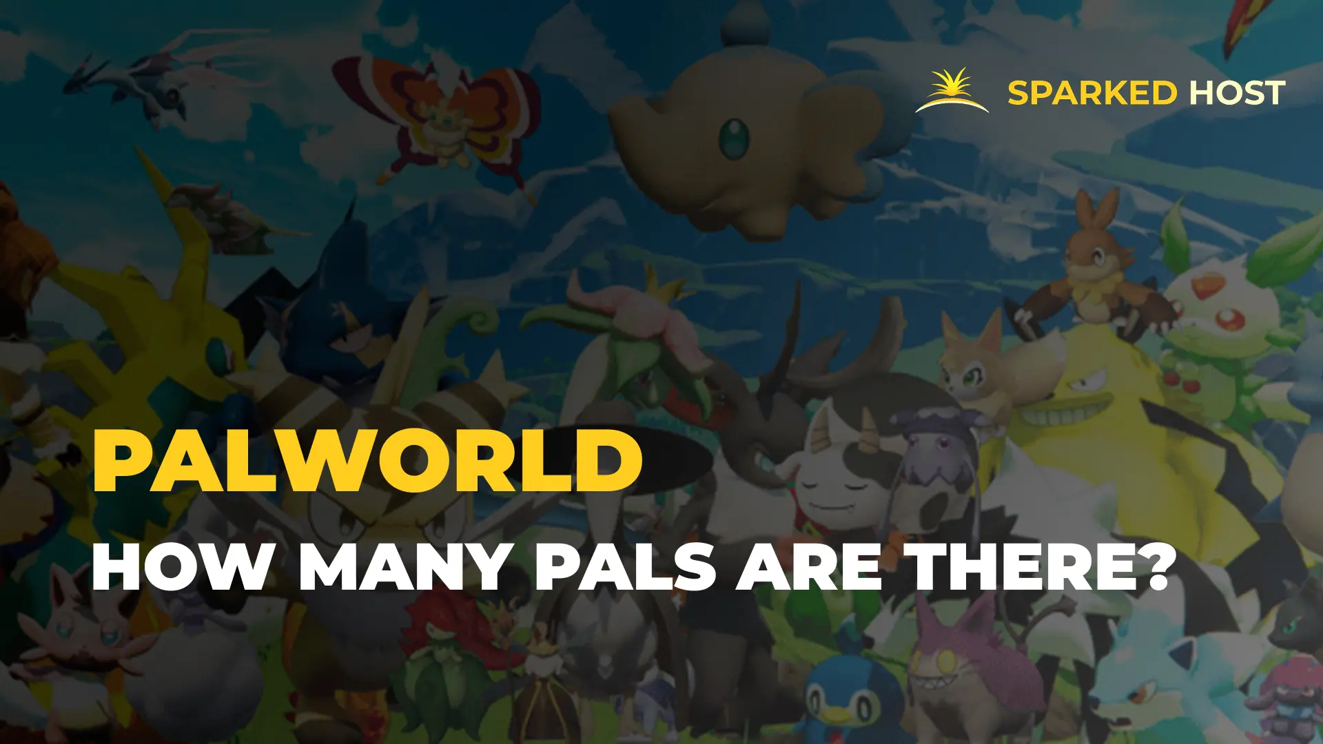 How Many Pals in Palworld