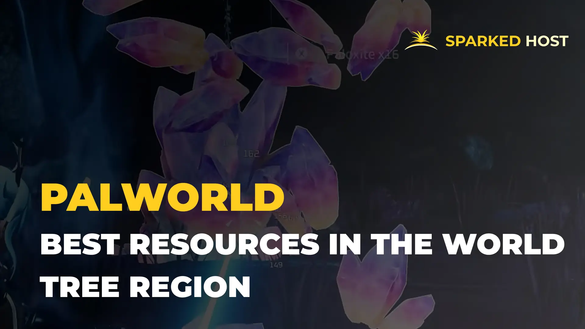 Palworld 1.0 Best Resources in the New World Tree Region