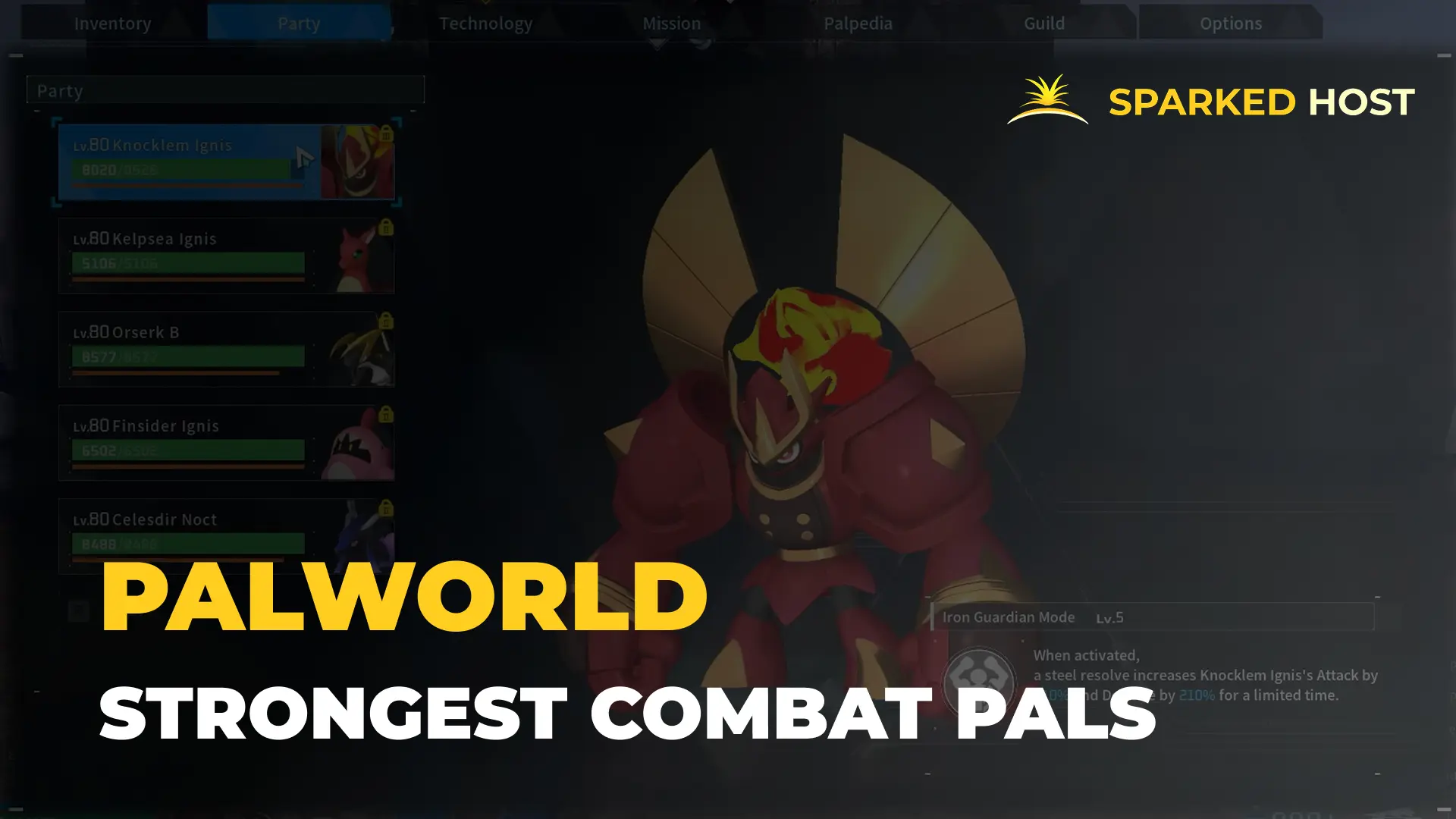 Palworld 1.0 Strongest Combat Pals