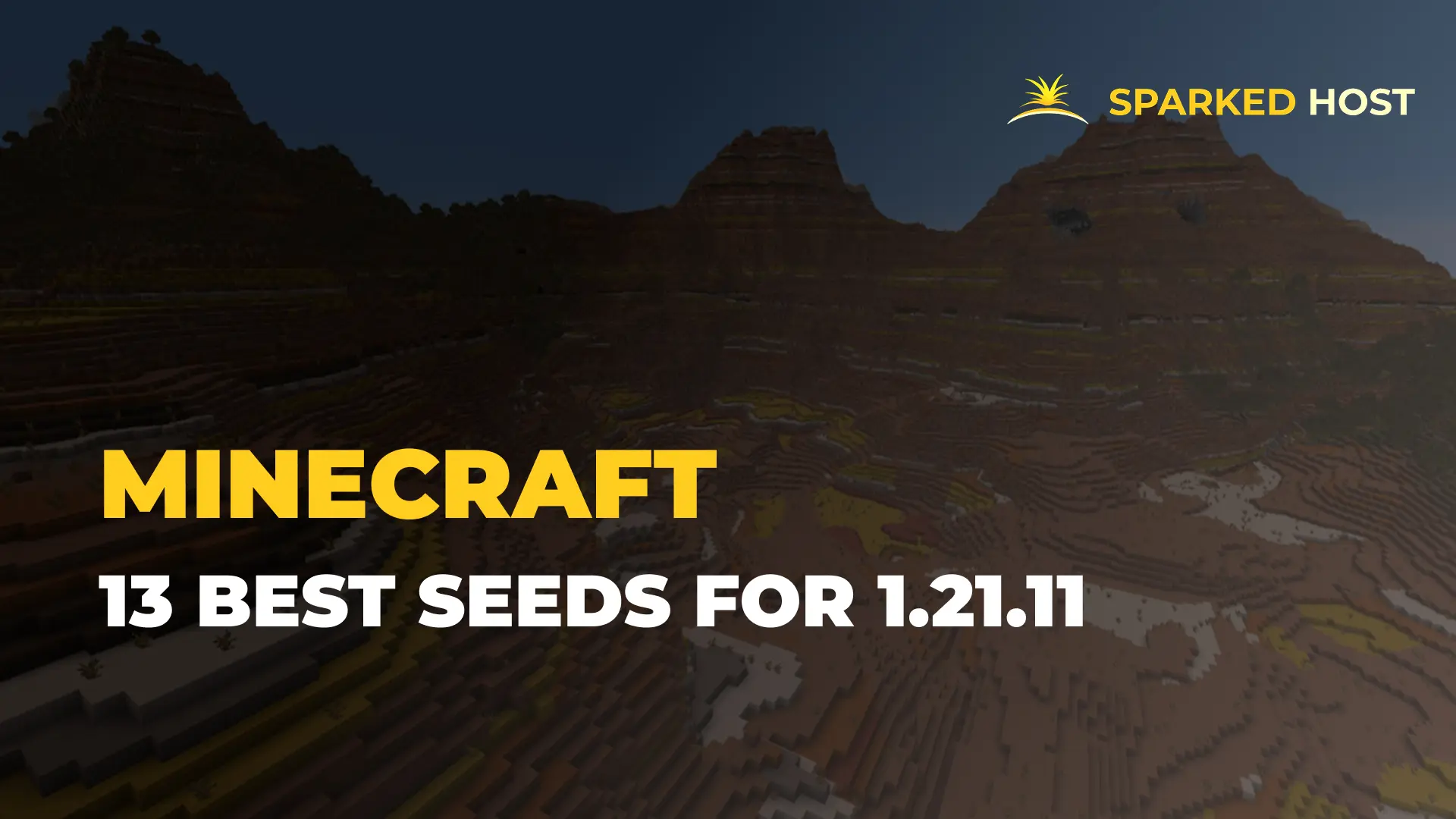 Top 13 Best 1.21.11 Minecraft Seeds for Adventure and Exploration